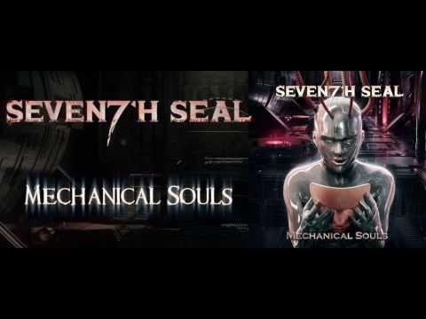 Seventh Seal Mechanical Souls Album preview