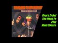 Main Source/Peace Is Not The Word To Play (Video Remix) (1991)