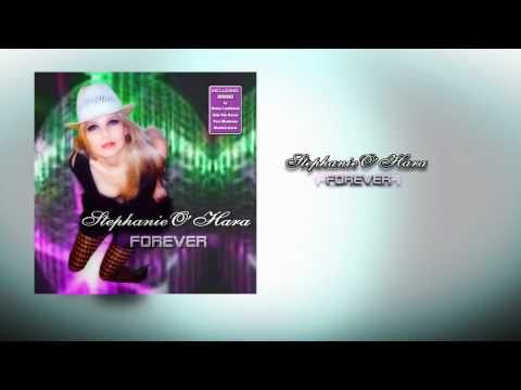 Stephanie O´hara - Forever - Weatherstorm Disco mix