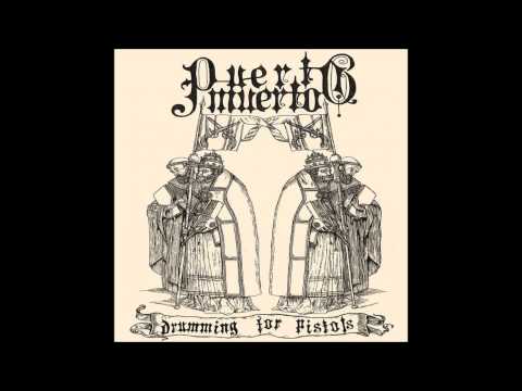 Puerto Muerto - Drumming for Pistols