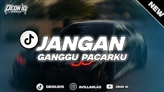 Download lagu DJ JANGAN GANGGU PACARKU BOOTLEG STYLE YG KALIAN CARI!! mp3 Download lagu DJ JANGAN GANGGU PACARKU BOOTLEG STYLE YG KALIAN CARI!! mp3