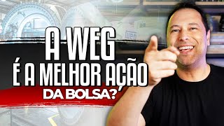 A MELHOR EMPRESA DO BRASIL: Por que WEG é uma das MELHORES AÇÕES para INVESTIR na BOLSA DE VALORES?