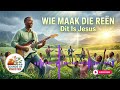 Wie Maak Die Reen