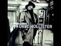 DAVE HOLLISTER - CHEATERLUDE