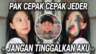 Download lagu DJ PAK CEPAK CEPAK JEGER X JANGAN TINGGALKAN AKU REMIX TIK TOK mp3 Download lagu DJ PAK CEPAK CEPAK JEGER X JANGAN TINGGALKAN AKU REMIX TIK TOK mp3