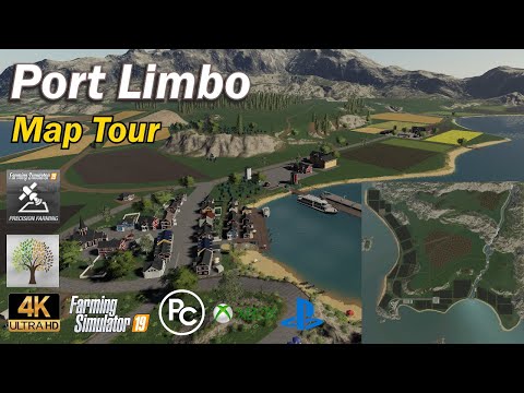 Port Limbo  - 4K - Map First Impression - Farming Simulator 19