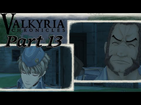 Valkyria Chronicles (PC) - Walkthrough Part 13