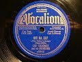 78rpm: Utt Da Zay - Cab Calloway and his Orchestra, 1939 - Vocalion 5062