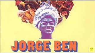 Jorge Ben Jor  - Xica da Silva (1976)