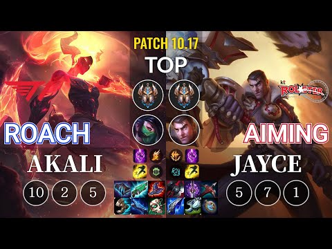 T1 Roach Akali vs KT Aiming Jayce Top - KR Patch 10.17
