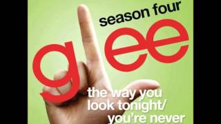 Glee Season 4 - The Way You Look Tonight/You&#39;re Never Fully Dressed