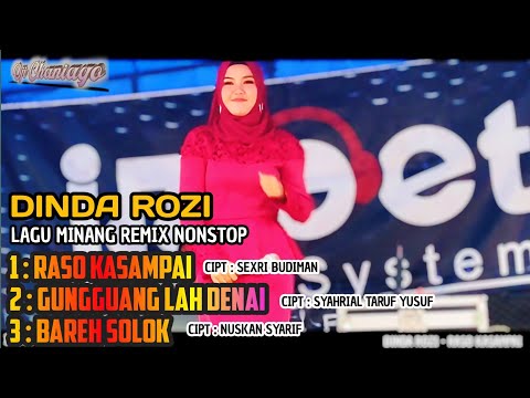 LAGU MINANG REMIX NONSTOP DINDA ROZI || IMOET SOUND SYSTEM