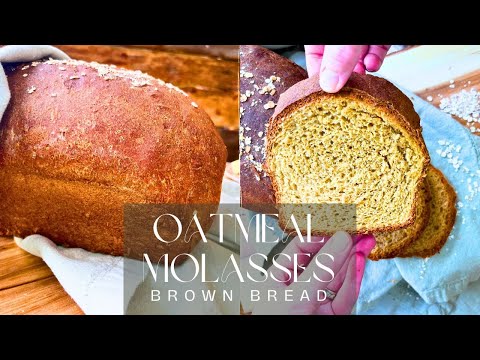 DELICIOUS Oatmeal Molasses Brown Bread RECIPE (Nova Scotia Brown Bread)