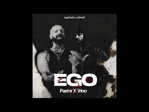 Trino x Paster - EGO  | mixed by Bagirzade