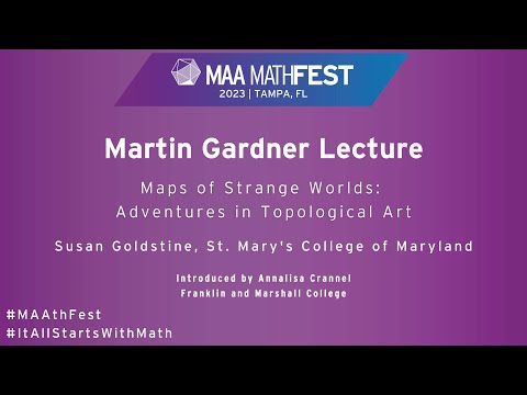 Maps of Strange Worlds: Adventures in Topological Art (Susan Goldstine) - MAA MathFest 2023