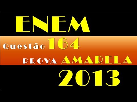 Enem 2013   Questão 164   Prova Amarela