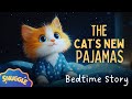 The Cat S New Pyjamas The COZIEST Sleepy Story Non Stimulating CUTE Story For Kids