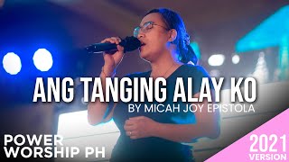Ang Tanging Alay Ko  by Micah Joy Epistola  Female
