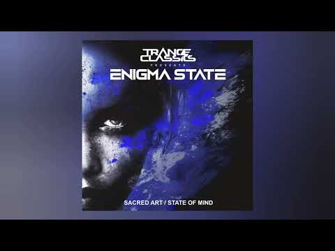 Trance Classics Pres. Enigma State - State of Mind