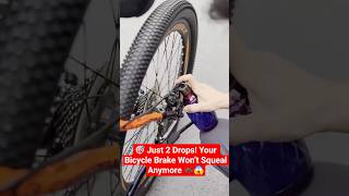 🎯 “Just 2 Drops! Your Bicycle Brake Won’t Squeal Anymore 🚲😱”