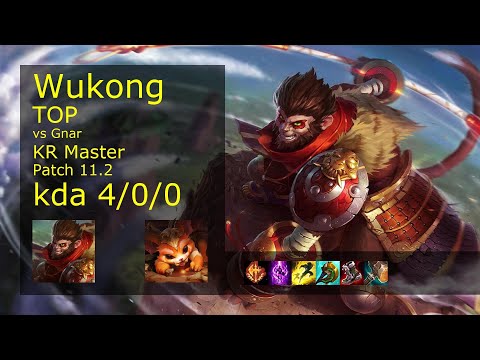 Wukong Top vs Gnar - KR Master 4/0/0 Patch 11.2 Gameplay // [롤] 오공 vs 나르 탑