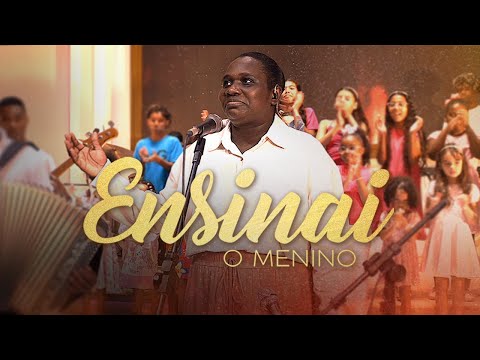 Ensinai O Menino - Michele do Pandeiro