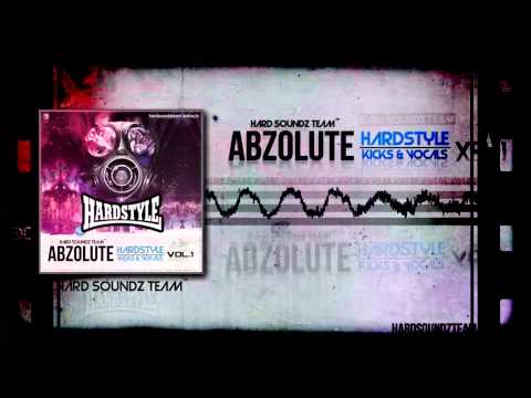 Abzolute Hardstyle Kicks & Vocals Vol. 1 [Sample Pack]