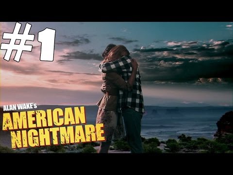 Alan Wake's American Nightmare Walkthrough Part 1 Gameplay Let's Play Playthrough HD