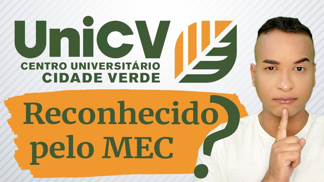 Os cursos da UNICV EAD são RECONHECIDOS pelo MEC?