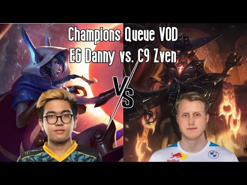 Champions Queue VOD/Replay: EG Danny (Xayah) vs. C9 Zven (Senna)