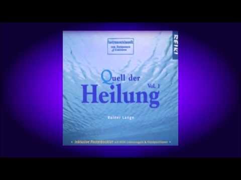 Quell der Heilung, Vol.1 - von Rainer Lange - 6 min. Hörprobe - www.rainer-lange.org