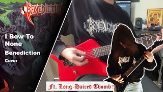Benediction - I Bow To None - Guitar Cover (+Tabs)