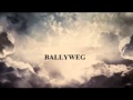 Ballyweg Lionsgate Only For Ballyweg