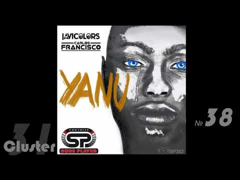 Carlos Francisco, Javi Colors - Yanu (Original Mix)(Afro House)