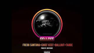 Fredo Santana - Go Live (Bass Boosted) ft. Chief Keef, Tadoe, &amp; Ballout