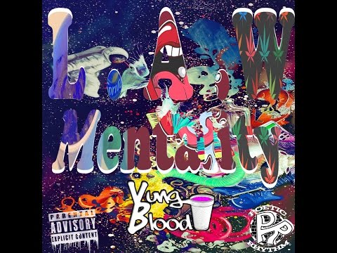 YungBlood-L.A.W Mentality