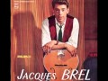 Jacques Brel - L'Aventure