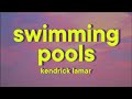 Kendrick Lamar Swimming Pools Lyrics
