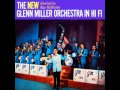 The Glenn Miller Orchestra: Hallelujah, I Love Her So [1957]