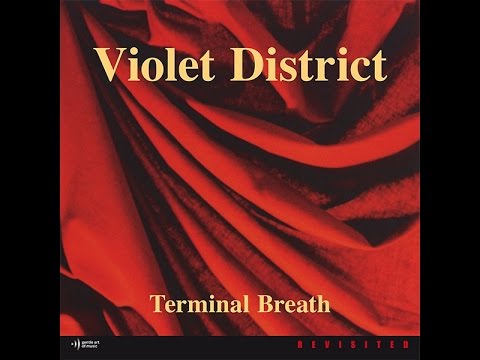 Violet District "Terminal Breath" (GAOM001)