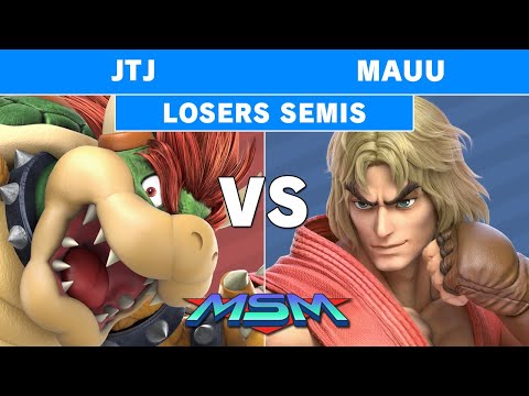MSM Online 27 - JTJ (Bowser) Vs. PS | Mauu (Ken) Losers Semis - Smash Ultimate