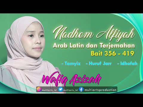 Alfiyah Ibnu Maliki - Wafiq Azizah (Arab Latin dan Terjemah Bait 356 - 419)