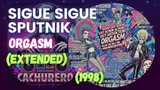 Sigue Sigue Sputnik - Orgasm (Extended)(1998)