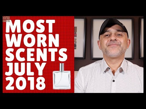 Most Worn Fragrances July 2018 | Favorite Fragrances Of July 2018 Video