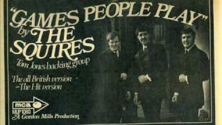 The Squires - &#39;Games People Play&#39; (1969)
