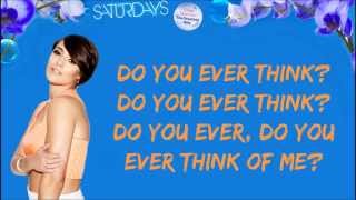 The Saturdays - Walking Through The Desert (Lyrics)