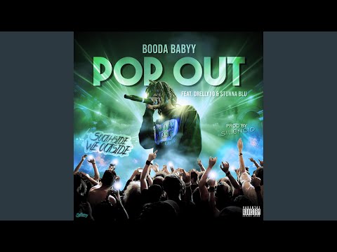 Pop Out (feat. Drelly10 & Stunna Blu)