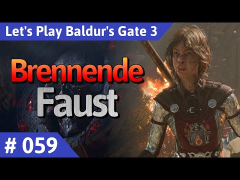 Baldur's Gate 3 deutsch Teil 59 - Brennende Faust Let's Play