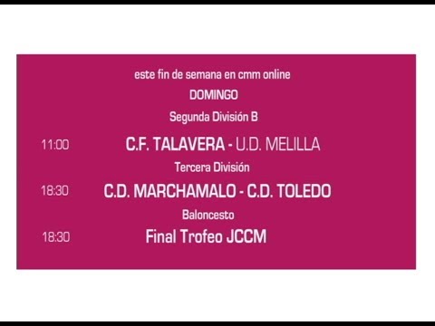 DIRECTO: Fútbol 2ª B: CF Talavera - UD Melilla. Castilla-La Mancha Media.