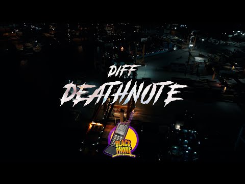 Diff - Deathnote (Official Music Video)